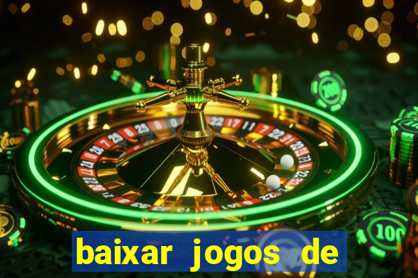 baixar jogos de xbox 360 rgh